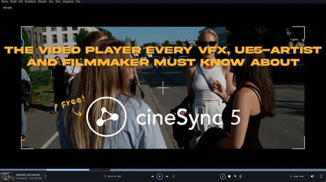 The Video Player Every Unreal Engine User Vfx Artist And Filmmaker