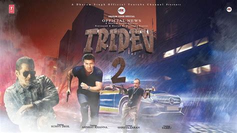 Tridev 2 Movie Official News Update Sunny Deol Salman Khan Sanjay