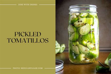 Tomatillo Recipes To Tomat Illo Your Taste Buds Dinewithdrinks