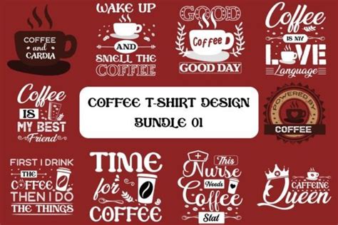 Coffee T Shirt Design Bundle 02 Bundle · Creative Fabrica