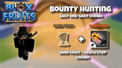 Sand Easiest One Shot Combo Sand Fruit Death Step Blox Fruits Bounty Hunting Youtube