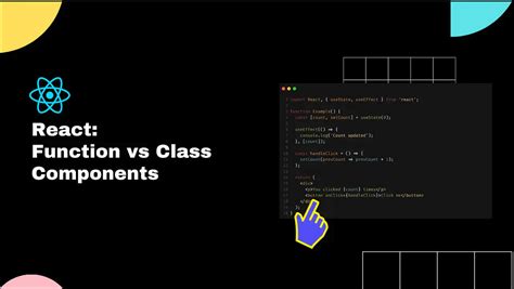 React Functional Component Vs Class Component By Hüsna Poyraz Medium