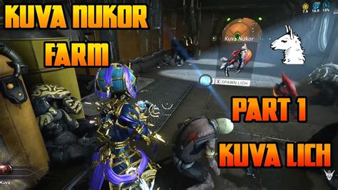 Let S Play Warframe Kuva Nukor Farm Kuva Lich Part 1 YouTube