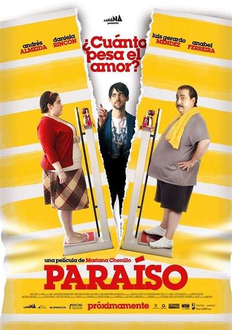 Película Paraíso Cuánto pesa el amor Rutina Saludable