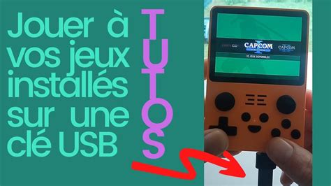 Tuto Comment Jouer Ses Jeux Install S Sur Une Cl Usb Avec La