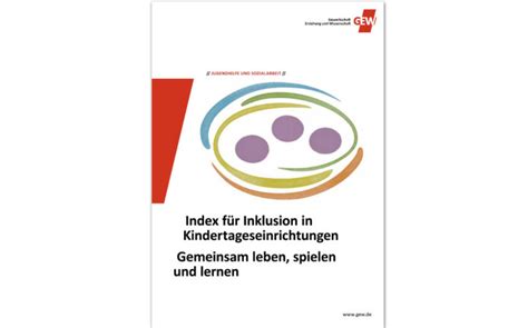 Index für Inklusion für Kindertageseinrichtungen SPIELEN UND LERNEN