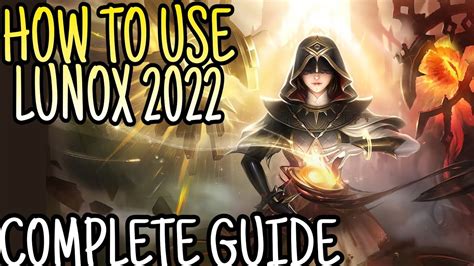 How To Use Lunox Mobile Legends Full Guide Tips And Tricks