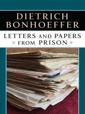 Letters and Papers from Prison by Dietrich Bonhoeffer · OverDrive: ebooks, audiobooks, and more ...