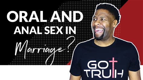 Is Oral Sex And Anal Sex A Sin In Marriage Q A Youtube