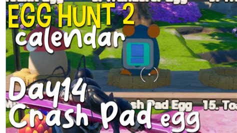 Fortnite Egg Hunt Calendar Day Crash Pad V Egg