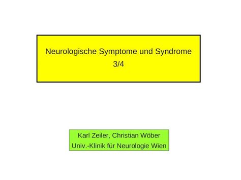 Ppt Neurologische Symptome Und Syndrome Karl Zeiler Christian