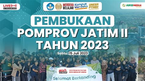 PEMBUKAAN POMPROV JATIM II Tahun 2023 YouTube