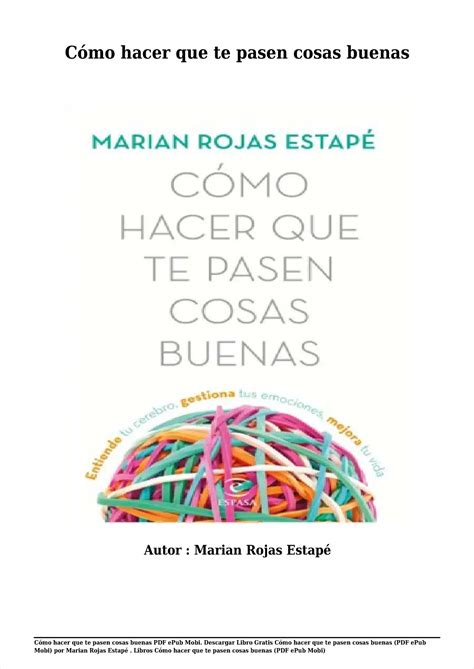 C Mo Hacer Que Te Pasen Cosas Buenas Descargar Libro Gratis C Mo