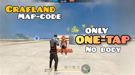 Free Fire Only One Tap Craftland Map Code How To Play 1 Vs 1 Only