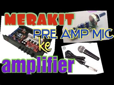 Cara Pasang Pre Mic 2 Tr Ke Power Amplifier YouTube