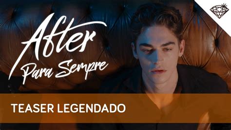 After Para Sempre Teaser Oficial Legendado Youtube