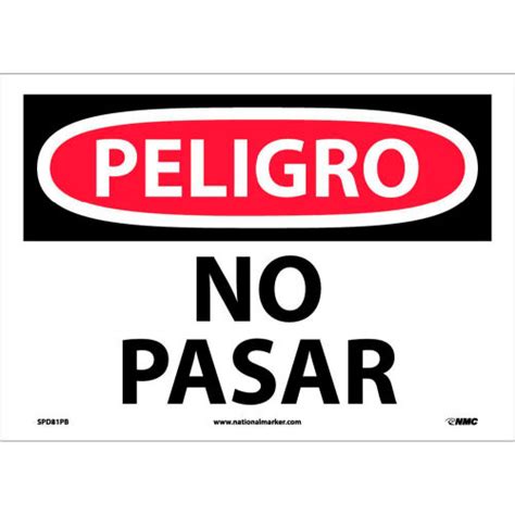 Spanish Vinyl Sign Peligro No Pasar