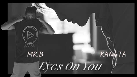 EYES ON YOU KANGTA KPOP CHOREOGRAPHY MRB YouTube