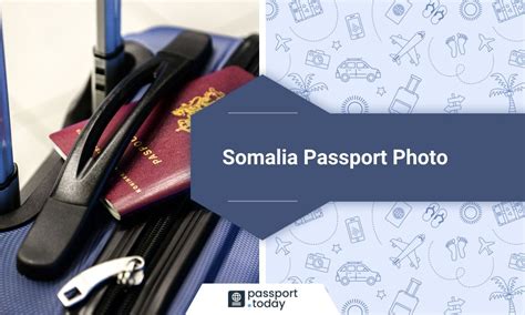 Somalia Passport Photo - The Most Important Rules