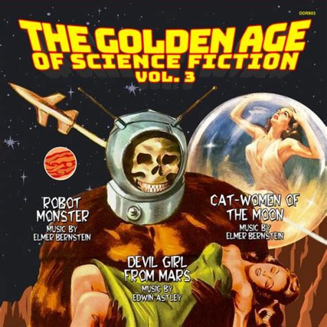 The Golden Age Of Science Fiction Vol 3 By Elmer Bernstein Edwin