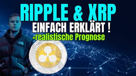 Ripple And Xrp Alles Was Du Wissen Musst Preisprognose Realistisch