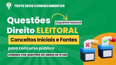 Aprenda Por Quest Es Quest Es Direito Eleitoral Conceitos Iniciais