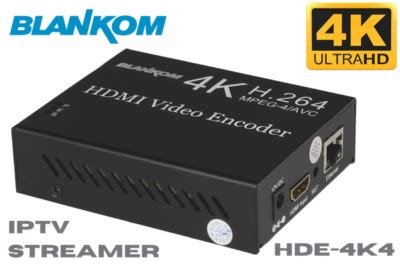 4K UHD IP Streamer BLANKOM HDE 4K4