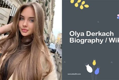 Olya Derkach Biography Archives SKSETHI