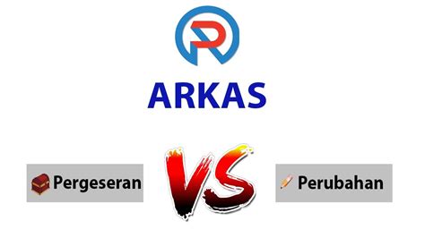 Perbedaan Antara Arkas Pergeseran Dan Arkas Perubahan Youtube