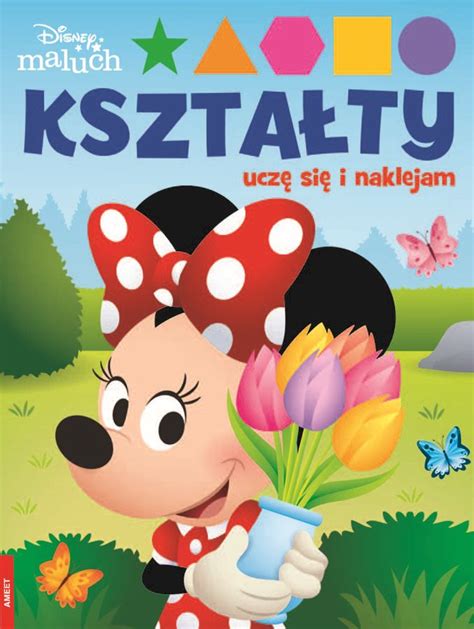 Disney Maluch Kształty Uczę się i naklejam praca zbiorowa