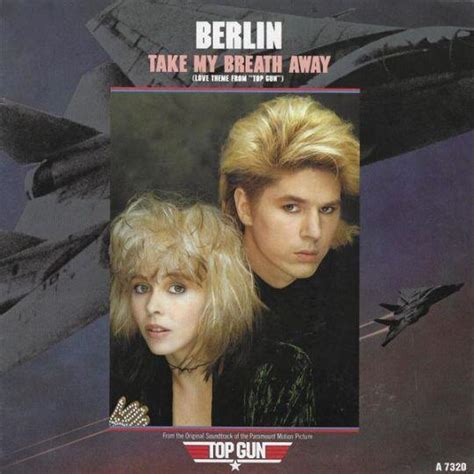 Berlin - Take My Breath Away (Love Theme From "Top Gun") | Top 40