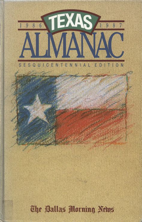 Texas Almanac 1986 1987 The Portal To Texas History