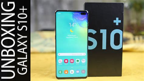 Samsung Galaxy S10 Plus Unboxing E Primo Avvio Youtube