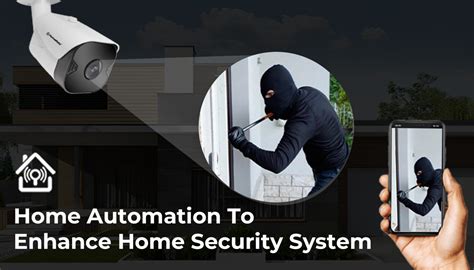 Home Automation To Enhance Home Security System - HomeMate