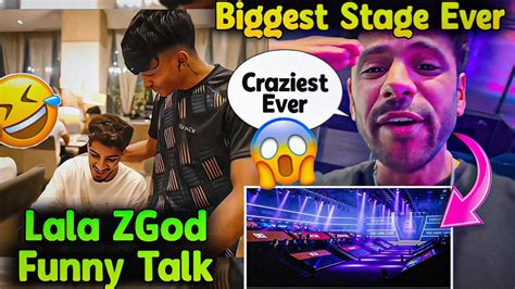 ZGod Lala Funny Conversation BGMS Lan StageOcean And OG Player