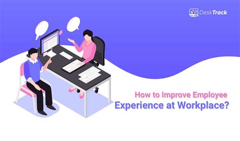 How To Improve Employee Experience At Workplace