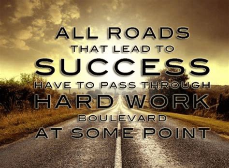 Top 20 The Road to Success Quotes For Life – Quotes Yard