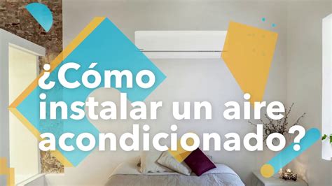 ¿cómo Instalar Un Aire Acondicionado Habitissimo Youtube