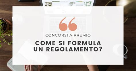 Come Si Formula Correttamente Un Regolamento Promosfera