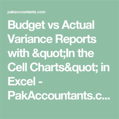 Budget Vs Actual Variance Reports With In The Cell Charts In Excel