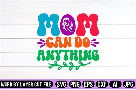 Mom Can Do Anything Retro Design Graphic By Svg Artfibers · Creative