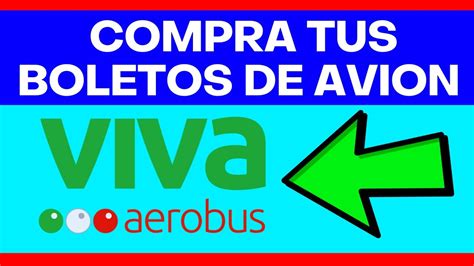 Como Comprar BOLETOS DE AVION EN VIVA AEROBUS Paso A Paso 2024 YouTube