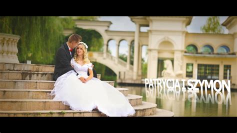 Patrycja Szymon Zwiastun Lubny Wedding Movie Trailer Youtube