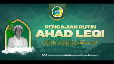 Pengajian Rutin Ahad Legi Pondok Pesantren Darussalam Blokagung YouTube