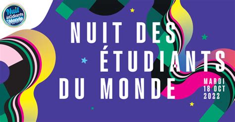 La Nuit Des Étudiants Du Monde 2022 Welcomedesk Université De Toulouse