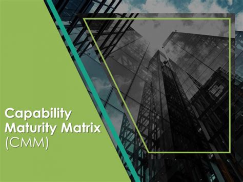 Capability Maturity Matrix Ppt PowerPoint Presentation Complete Deck