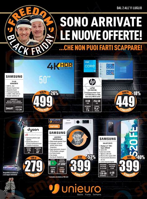 Nuovo Volantino Unieuro Freedom Black Friday Fino Al Luglio Promo