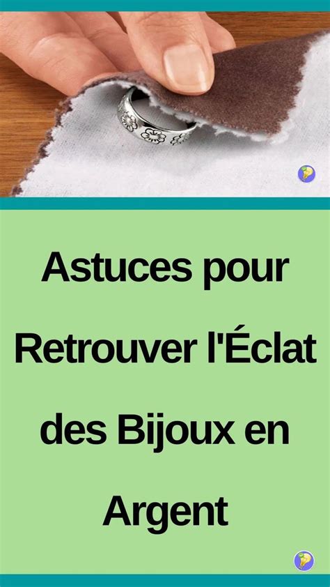 Bijoux En Argent 5 Astuces Pour Les Faire Briller Naturellement