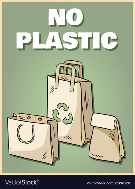 No plastic paper bags poster motivational phrase Vector Image