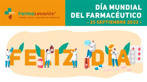 25 De Septiembre 2022 Día Del Farmacéutico Farmalevante